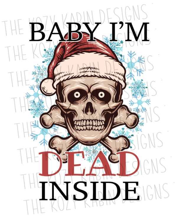 Baby I'm Dead Inside PNG